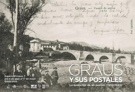 Imagen Graus y sus postales. La evolución de un pueblo (1900-1945)